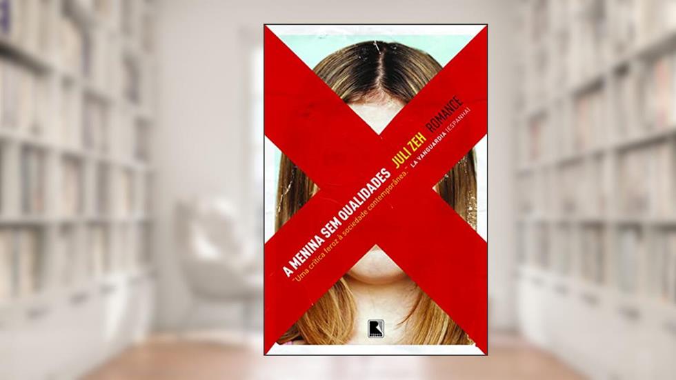 Menina sem Qualidades, A, do autor Juli Zeh