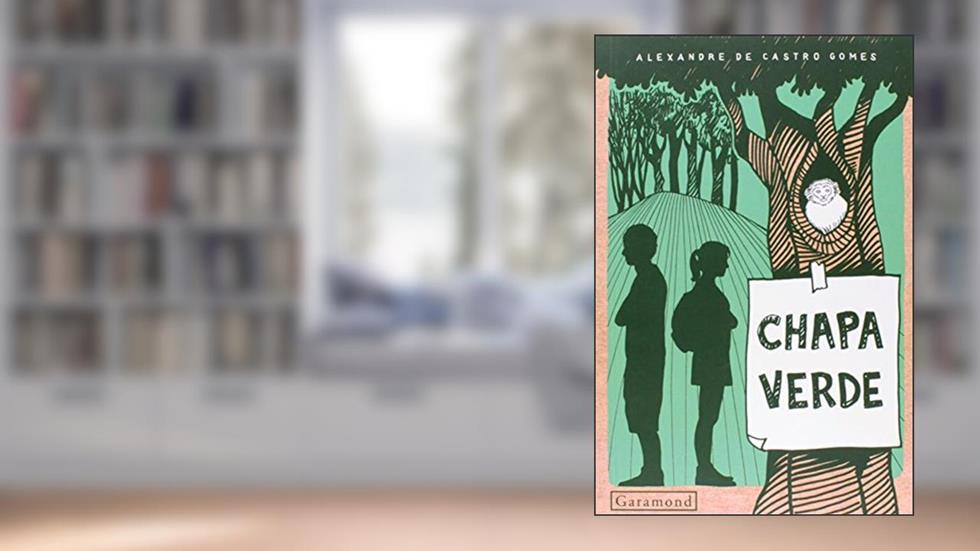 Chapa Verde - Coleção Ecoar, do autor Alexandre de Castro Gomes