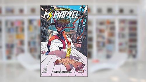 Capa de A Magnífica Miss Marvel - Volume 1: Capa Dura, do autor Saladin Ahmed