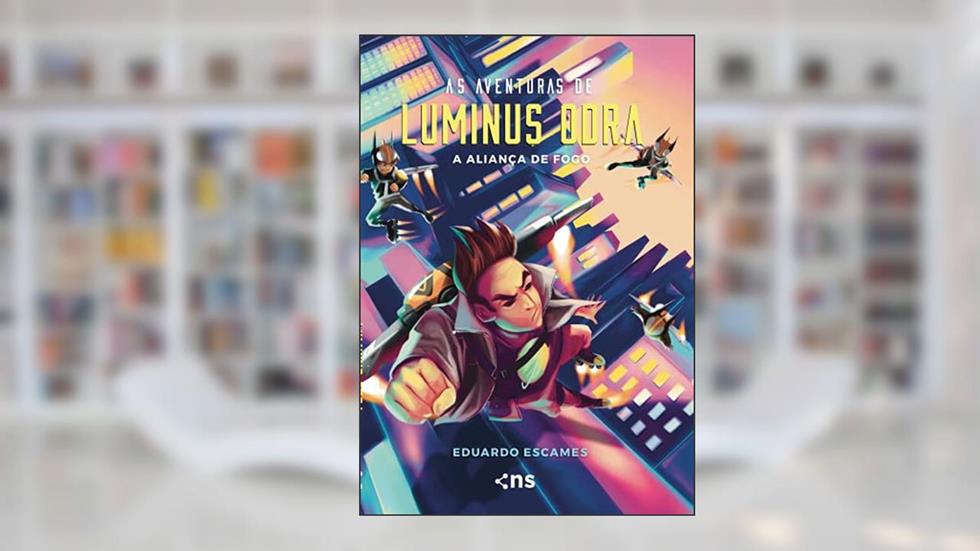 As Aventuras de Luminus Odra 3: A Aliança de fogo, do autor Eduardo Escames