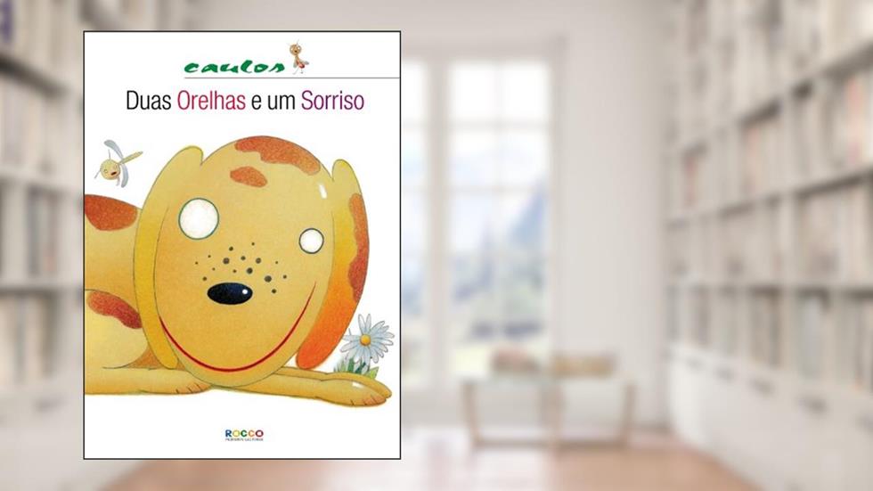 Duas orelhas e um sorriso, do autor Caulos