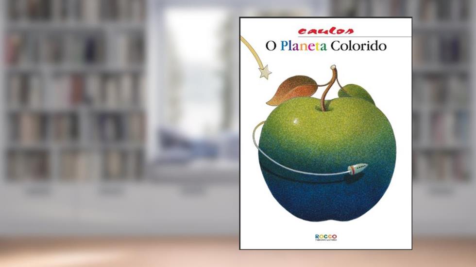 O planeta colorido, do autor Caulos