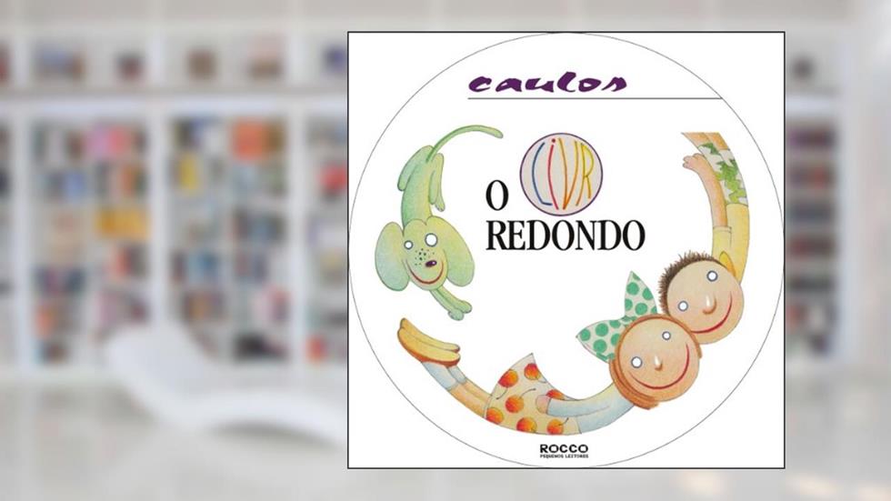 O livro redondo, do autor Caulos