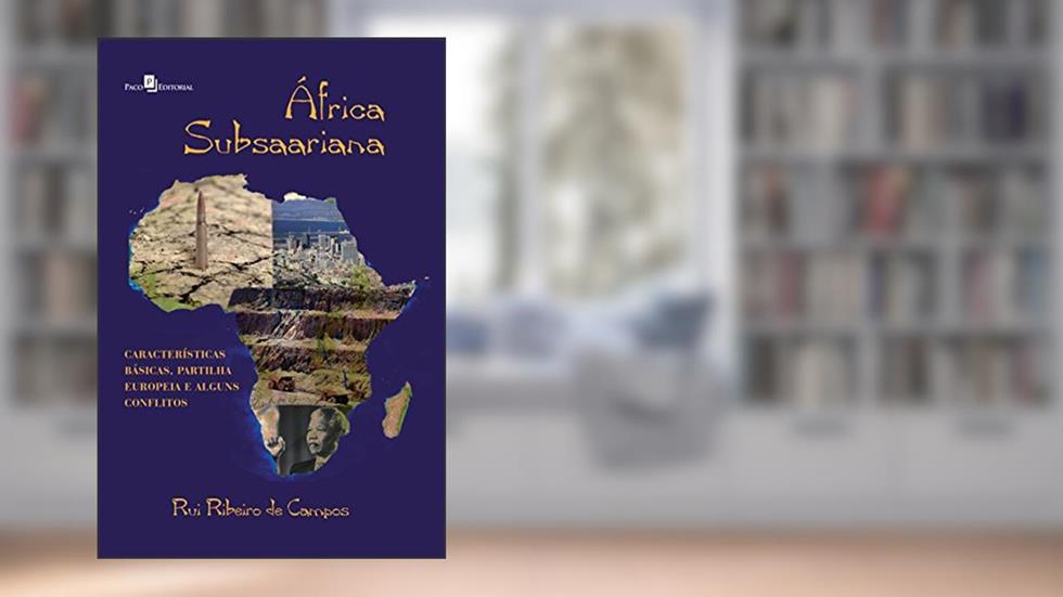 África Subsaariana, do autor Rui Ribeiro De Campos
