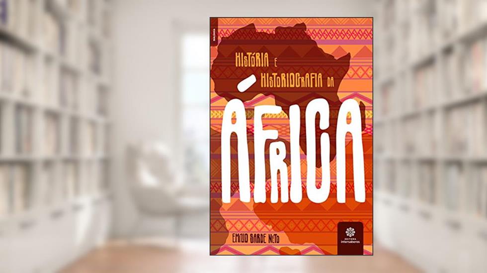 História e historiografia da África, do autor Emilio Sarde Neto