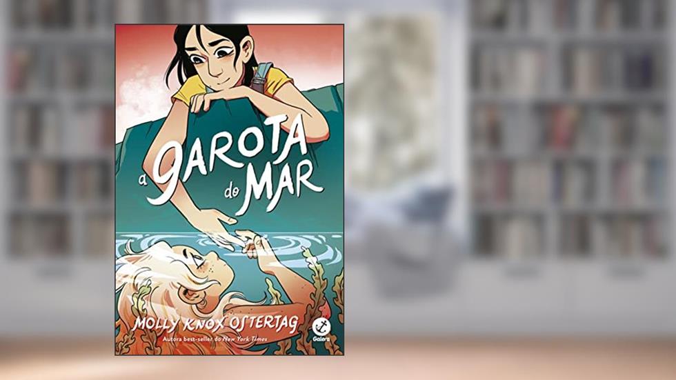 A garota do mar, do autor Molly Knox Ostertag