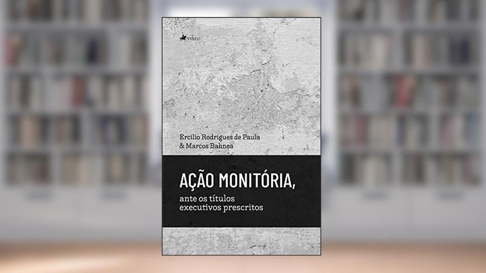 Ação Monitória, ante os títulos executivos prescritos, do autor Marcos Bahnea