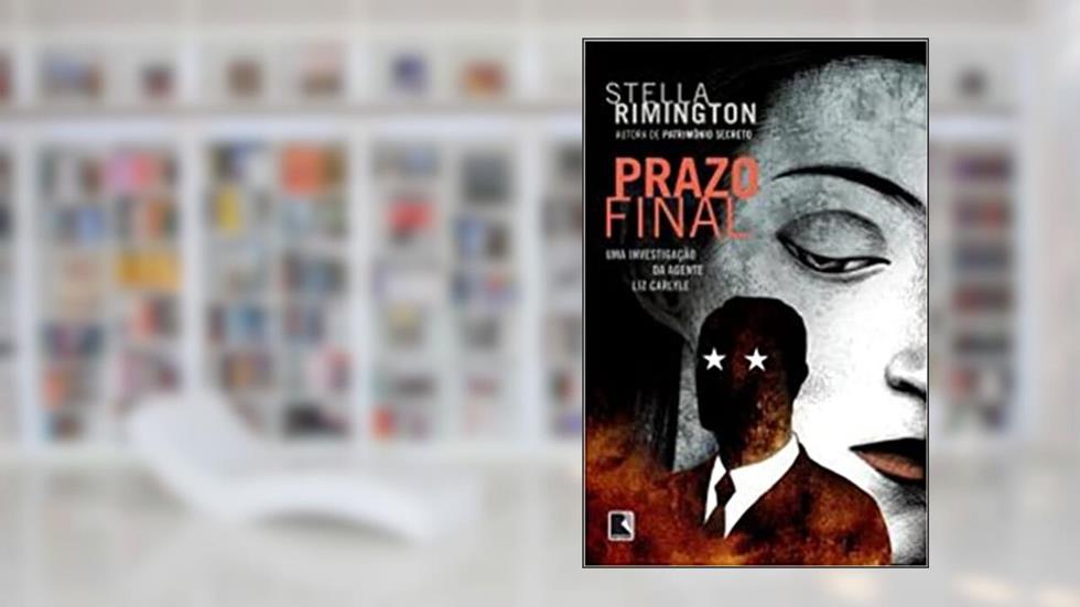 Prazo final, do autor Stella Rimington