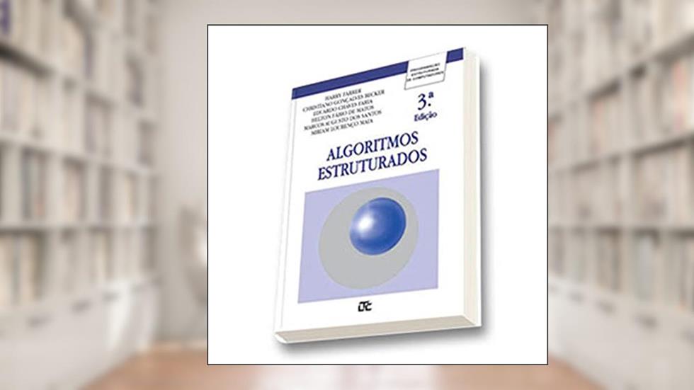 Programação Estruturada de Computadores - Algoritmos Estruturados, do autor Vários autores