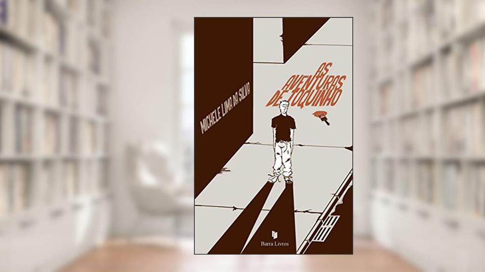 As Aventuras de Toquinho, do autor Michele Lima da silva