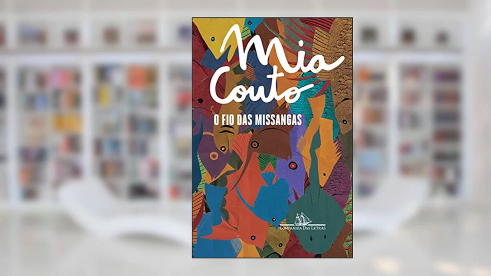 O fio das missangas, do autor Mia Couto