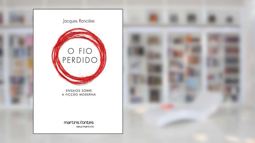 Fio perdido, O, do autor Jacques Rancière