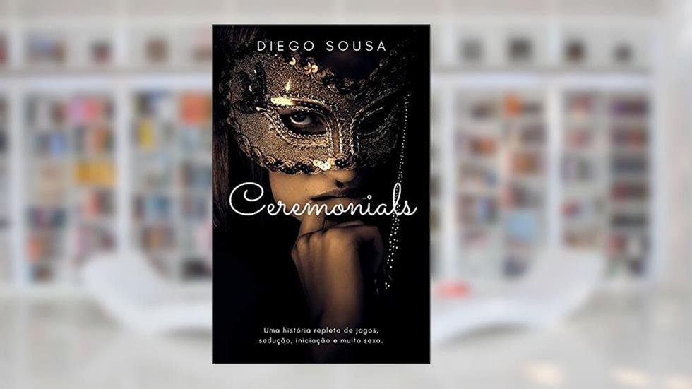 Ceremonials, do autor Diego Sousa