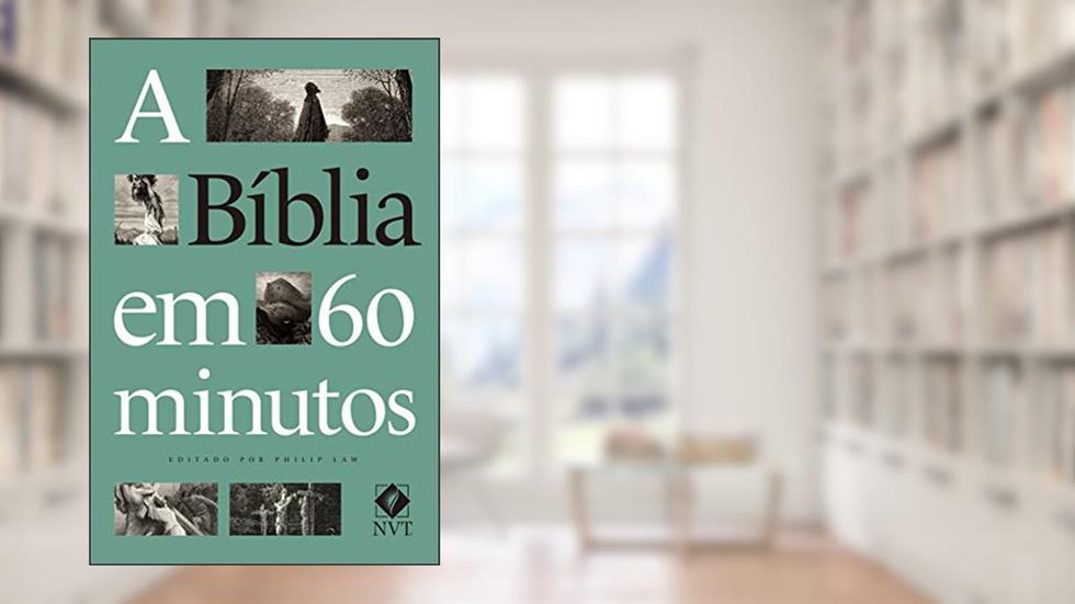 A Bíblia em 60 minutos, do autor Philip Law