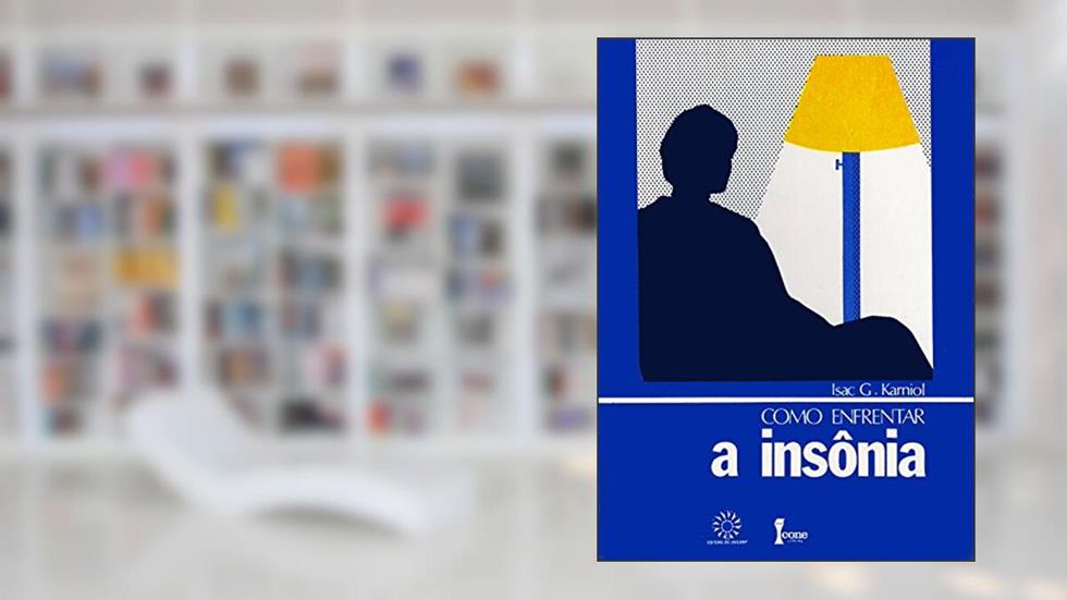Como Enfrentar a Insônia, do autor Isac G. Karniol