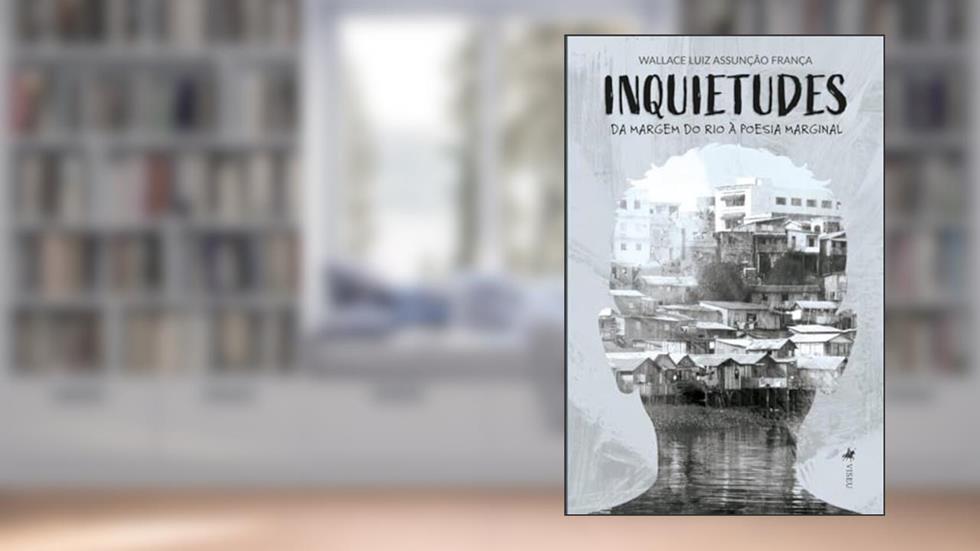 Inquietudes, do autor Wallace Luiz Assunção França