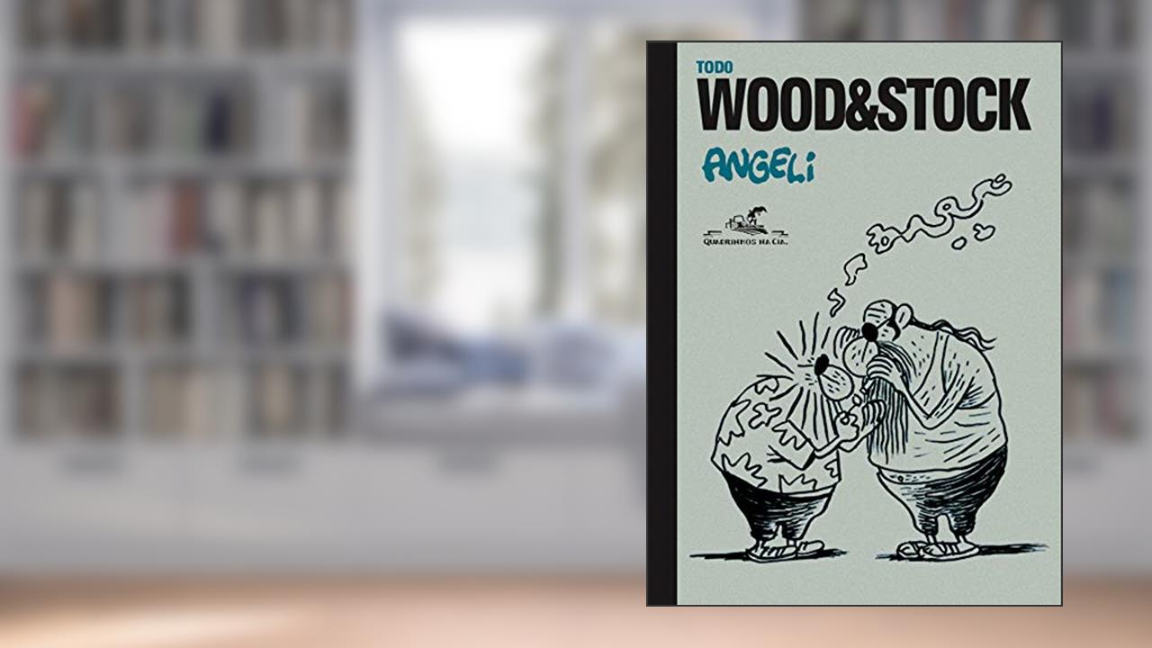 Todo Wood&Stock, do autor Angeli