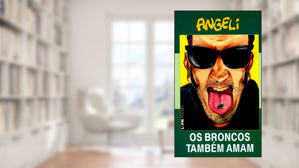 Os Broncos Também Amam, do autor Angeli