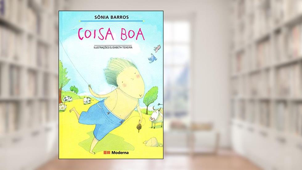 Coisa boa, do autor Sônia Barros