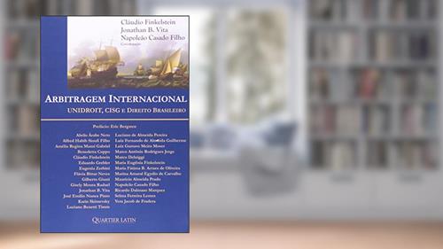 Capa de Arbitragem Internacional Unidroit, Cisg e Direito Brasileiro, do autor Vários Autores