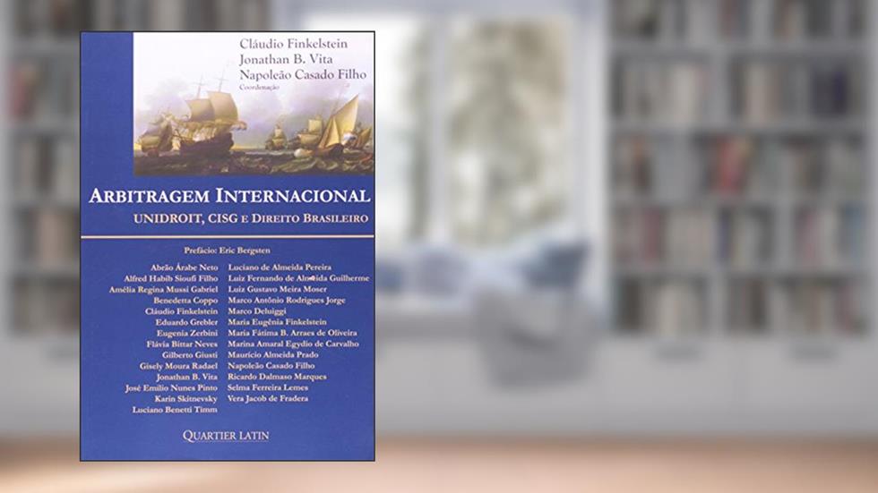 Arbitragem Internacional Unidroit, Cisg e Direito Brasileiro, do autor Vários Autores