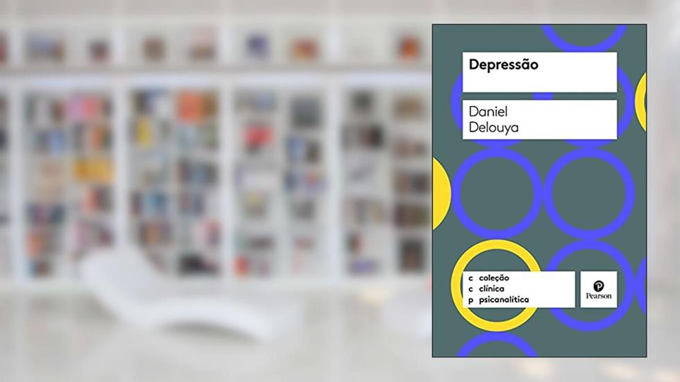 Depressão, do autor Daniel Delouya