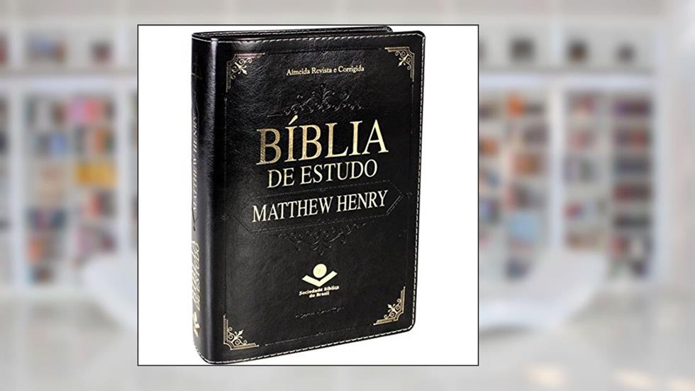 Bíblia de Estudo Matthew Henry - Couro sintético preto: Almeida Revista e Corrigida (ARC), do autor Sociedade Bíblica do Brasil