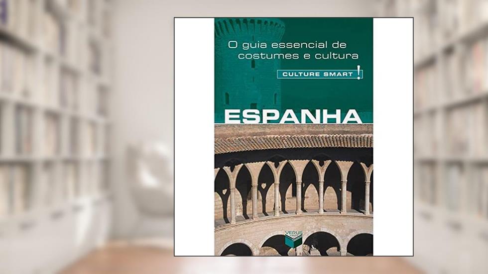 Culture Smart! Espanha, do autor Marian Meaney