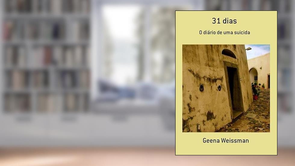 31 Dias, do autor Geena Weissman
