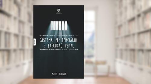 Capa de Sistema penitenciário e execução penal, do autor Mariel Muraro