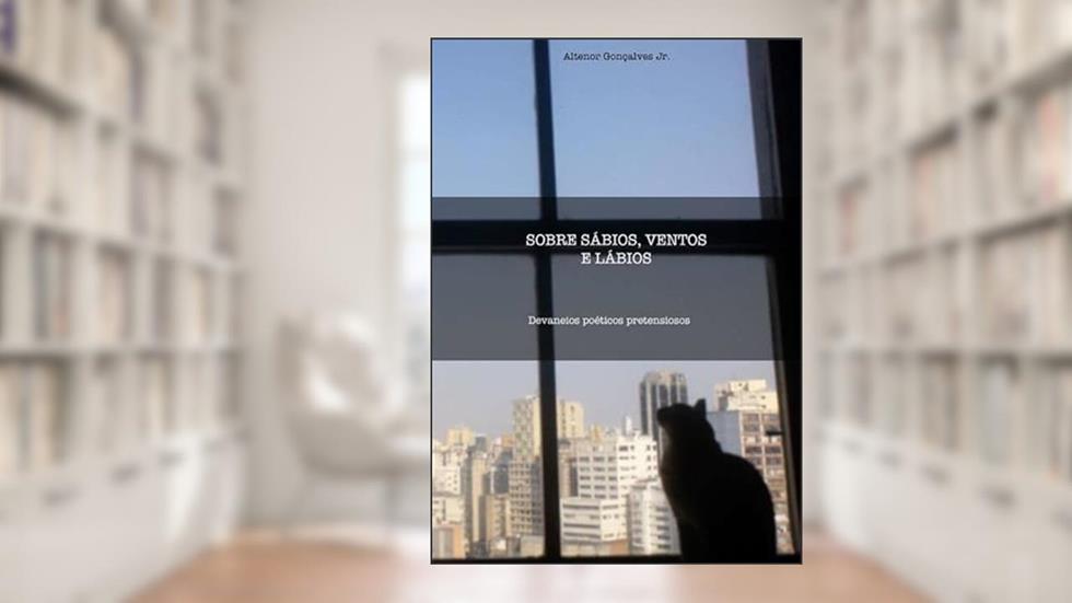 Sobre Sabios, Ventose Labios, do autor Altenor Gonçalves Jr.