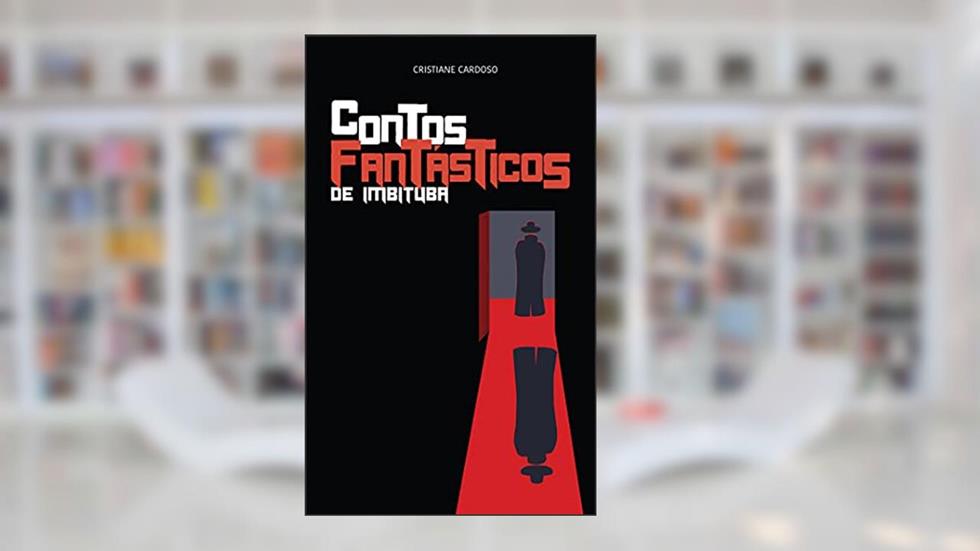Contos Fantásticos de Imbituba, do autor Cristiane Cardoso