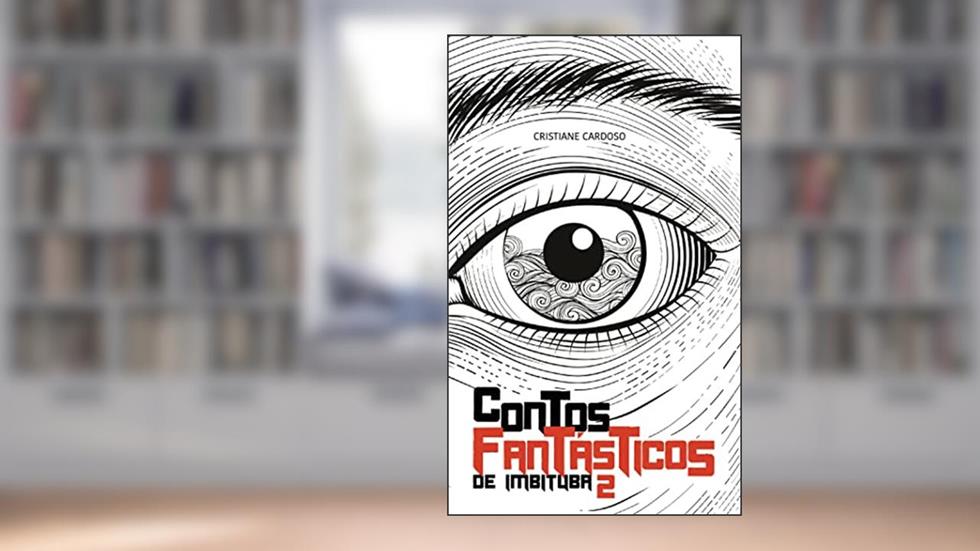 Contos Fantásticos de Imbituba 2, do autor Cristiane Cardoso