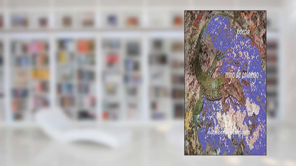 Mijo de Calango, do autor José Humberto da Silva Henriques