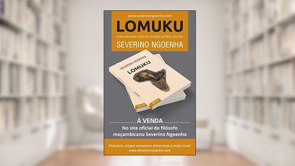 Lomuku - Severino Ngoenha, do autor Severino Ngoenha