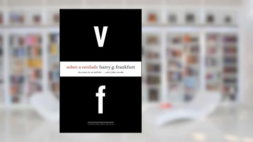 Capa de Sobre A Verdade, do autor Harry G. Frankfurt