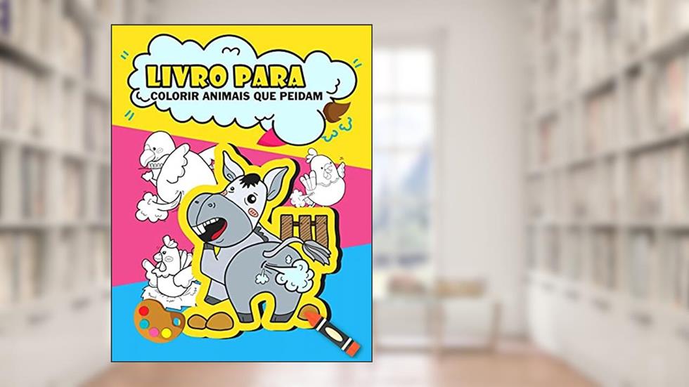 Livro para colorir animais que peidam: Livro para colorir animais peidos engraçados para crianças, presentes engraçados para crianças, livro para colorir peidos, do autor GoNis Smith