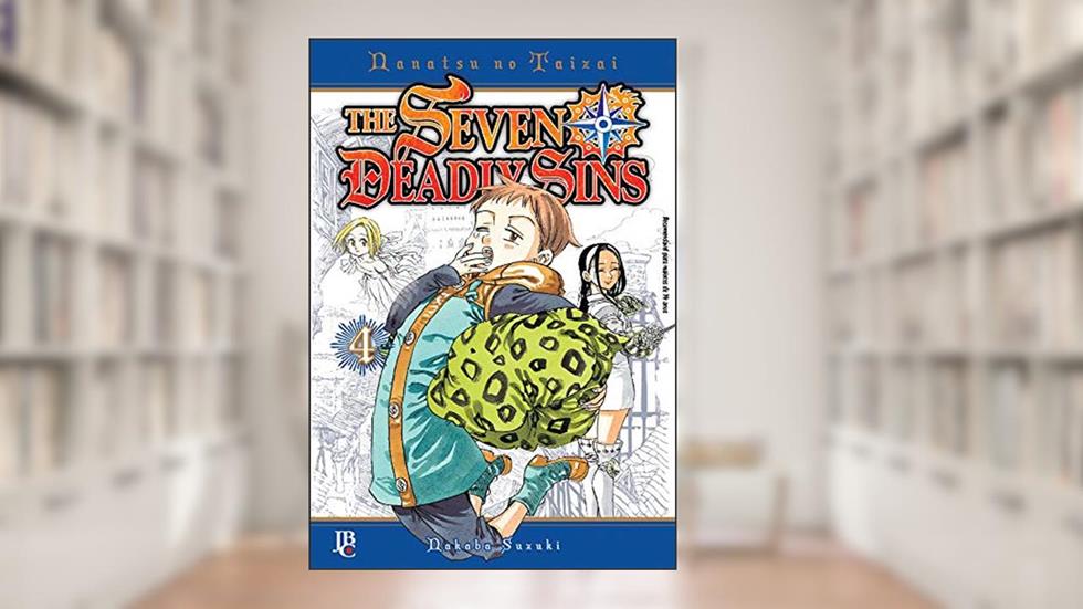 The Seven Deadly Sins: Nanatsu no Taizai - Volume - 4, do autor Nakaba Suzuki