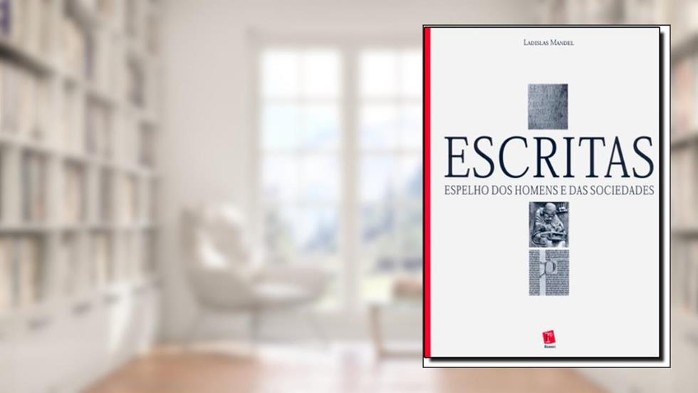 Escritas, Espelho dos Homens e das Sociedades, do autor Ladislas Mandel