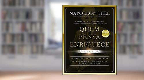 Capa de Quem pensa enriquece - O Legado | LIVRO DE BOLSO, do autor Napoleon Hill