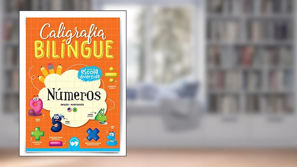 Números: Caligrafia Bilíngue, do autor Adênio Fuchs
