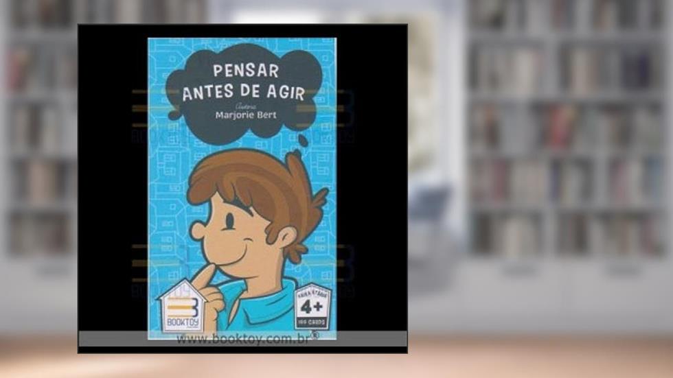 PENSAR ANTES DE AGIR, do autor MARJORIE BERT