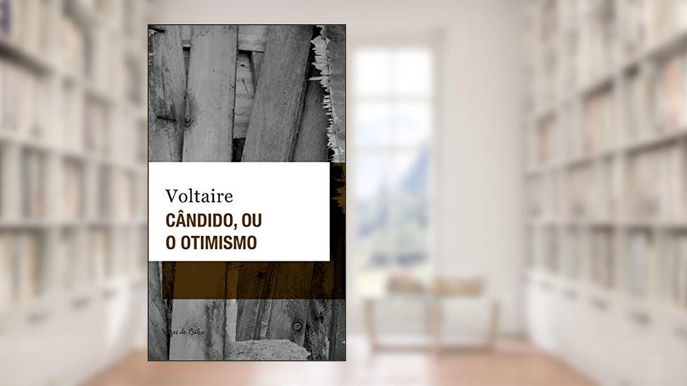 Cândido, ou o otimismo (Vozes de Bolso), do autor Voltaire