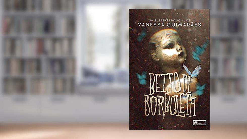 Beijo de borboleta, do autor Vanessa Guimarães