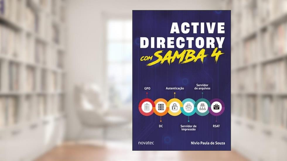 Active Directory com Samba 4, do autor Nivio Paula de Souza