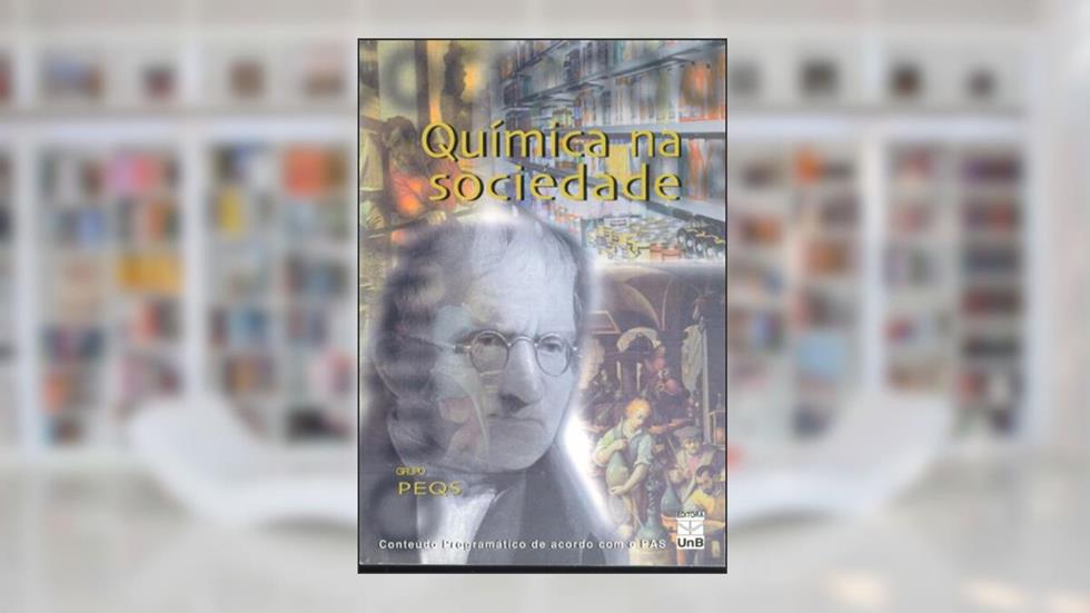 Quimica Na Sociedade - Grupo Peqs, do autor Eliane Nilvana Ferreira De Castro E Outros