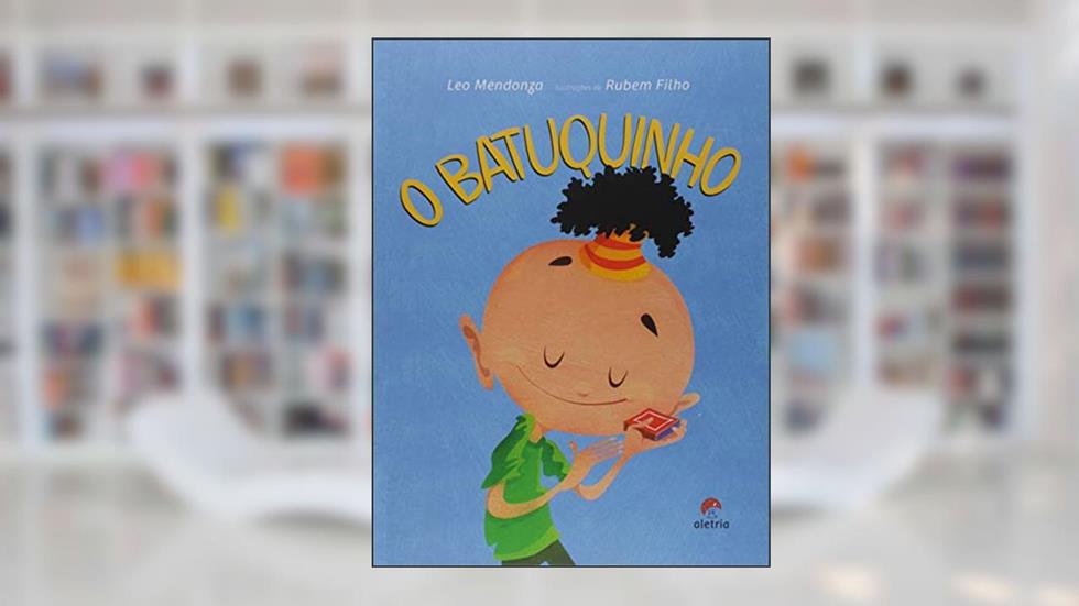 O Batuquinho, do autor Leo Mendonza