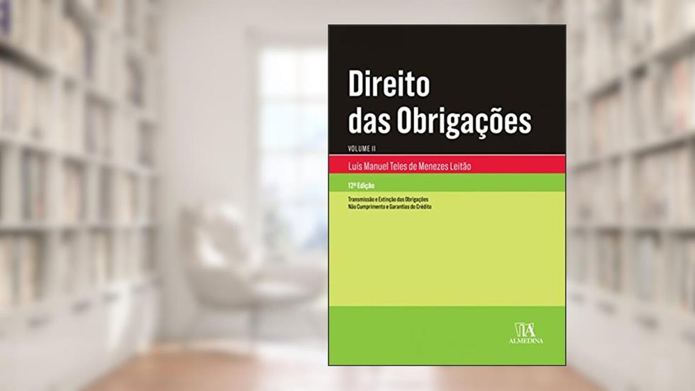 Direito das Obrigações (Volume 2), do autor Luís Manuel Teles de Menezes Leitão