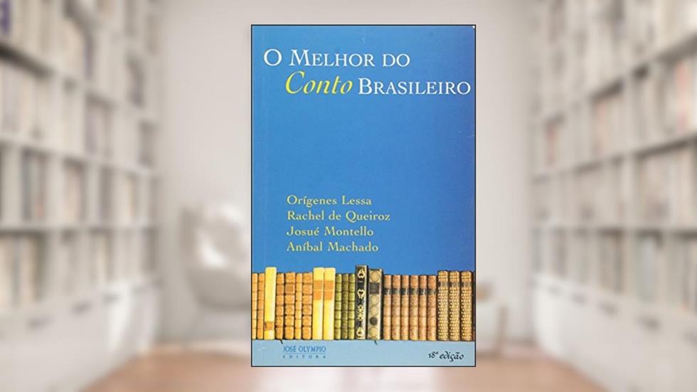 O Melhor do Conto Brasileiro, do autor Orígenes Lessa
