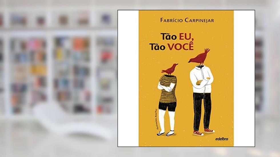 Tão eu, tão você, do autor Fabrício Carpinejar